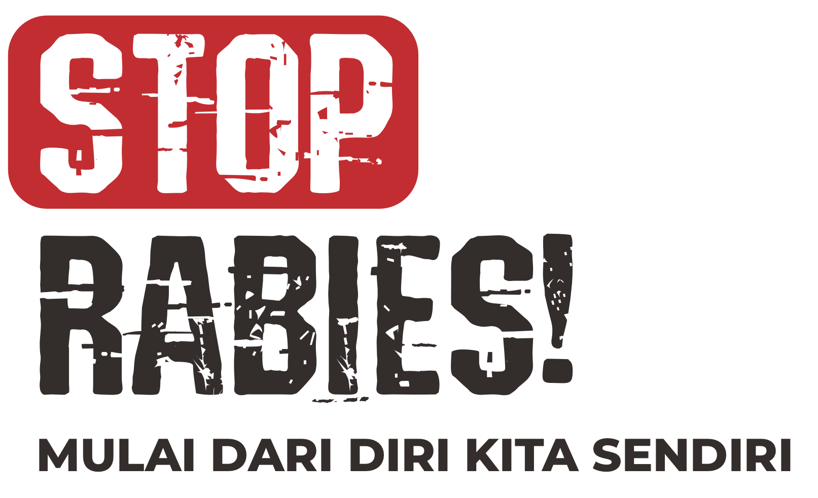 Stop Rabies ! Mulai Dari Diri Kita Sendiri